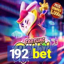 192 bet